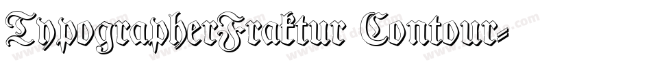 TypographerFraktur Contour字体转换